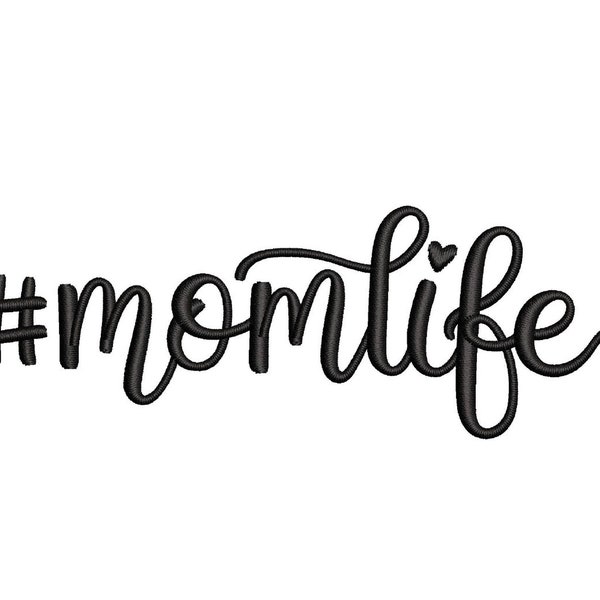 Mom Life Embroidery Design, 5 sizes, Instant Download
