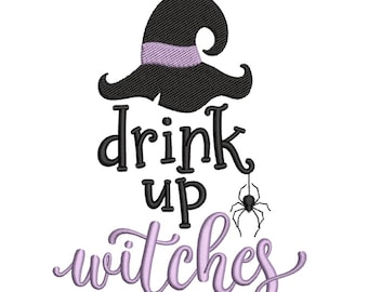 Drink up Witches Embroidery Design, Halloween Embroidery Design, 3 sizes, Instant Download