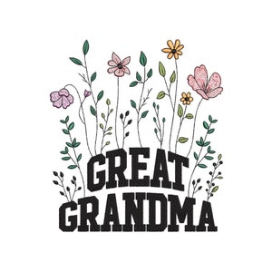 Great Grandma Flower Embroidery Design, 3 sizes, Instant Download