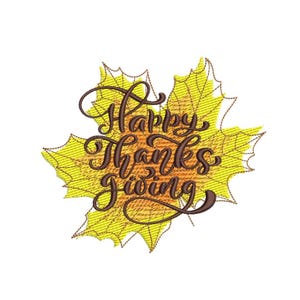Happy Thanksgiving Machine Embroidery Design 3 Sizes 4x4 5x7 6x10 Instant Download Fall Autumn Holiday Decor Embroidery File