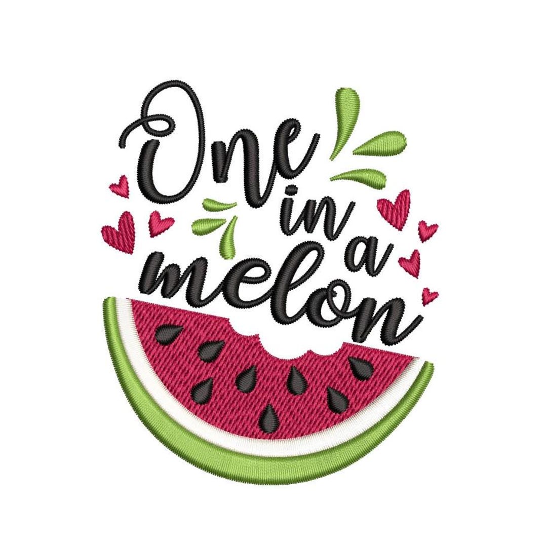 One in a Melon Embroidery Design, Watermelon Embroidery File, Summer ...