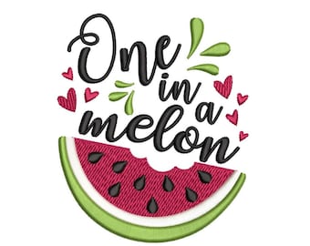 One in a melon embroidery design, Watermelon embroidery file, Summer embroidery design, 4 sizes, Instant download