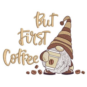 Borduurontwerp koffie kabouter, maar eerste koffie borduurbestand, 4 maten, direct downloaden