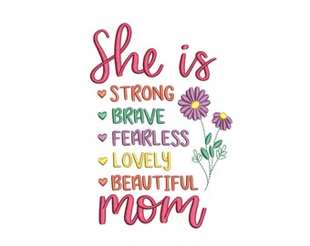She is Mom Embroidery Design, Mother Embroidery File, Blessed Mom Design, Mom Life Embroidery Design, 4 sizes, Instant Download