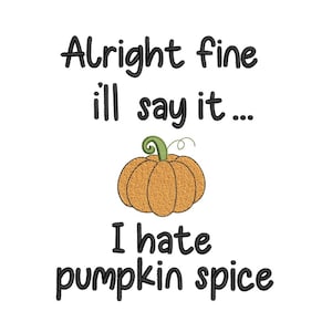 Pumpkin Spice Embroidery Design Autumn Machine Embroidery File Cozy Fall Coffee Lover Decor for 4x4 5x7 6x10 8x8 Hoop Instant Download