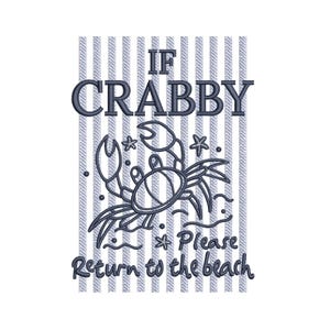 May include: A navy blue and white striped design with the text "IF CRABBY Please Return to the beach" and a crab illustration. The crab is surrounded by starfish and dots.