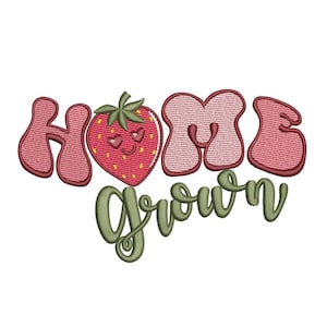 Home Grown Embroidery Design, Strawberry Machine Embroidery Design, 3 sizes, Instant Download