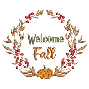 Peut inclure: Un motif sur le thème de l'automne avec les mots "Welcome Fall" en vert et orange. Le motif comprend une citrouille et une couronne de feuilles brunes et de baies rouges.