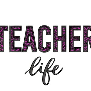 Teacher Life Embroidery Design, Back to School Embroidery, Teacher Gift, 5 sizes, Instant download
