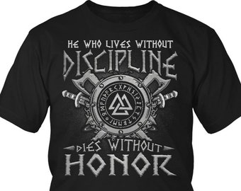Viking Warrior "Discipline & Honor" Shirt, Viking Unisex Shirt, Viking Design, Viking Print, Norse Mythology, Viking Shirt, Norse Shirt