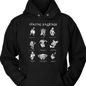 Viking Apparel, Viking Warrior, "Viking Sayings" Unisex Hoodie, Viking Hoodie, Norse Hoodie, Nordic, Celtic Hoodie, Viking Design, Viking