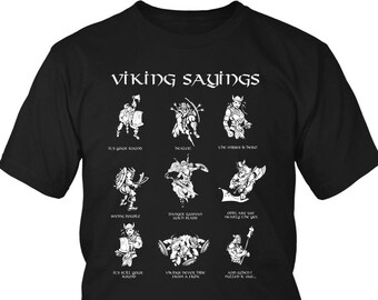 Viking Warrior "Viking Sayings" Apparel, Viking Unisex Shirt, Viking Apparel, Viking Shirt, Norse Shirt, Nordic, Celtic Shirt, Nordic Gift