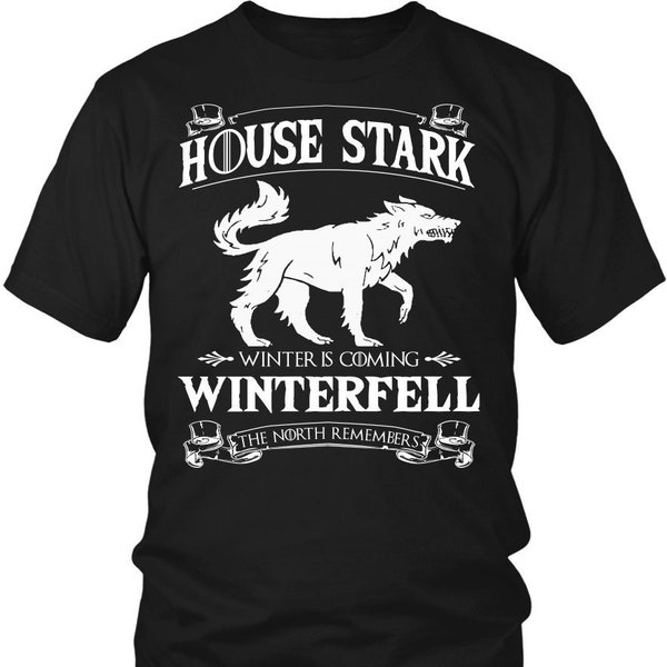 Game of Thrones "House Stark" Shirt, House Stark, Winterfell, Ice and Fire, GOT Apparel, GOT Shirt, Game of Thrones Tee,Game of Thrones Gift