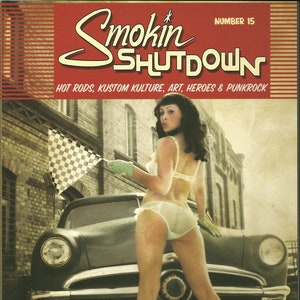 Smokin' Shutdown #15, Hot Rod & Kustom Car Magazin, Deutsch / Engl.