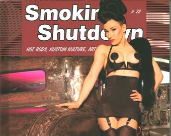 Smokin' Shutdown #22, Hot Rod & Kustom Car Magazine, German / English.