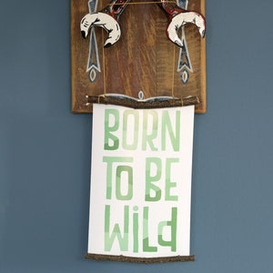 Kinderzimmer Bild, Poster, born to be wild, grün, Geschenk Taufe Geburt, ab A4,A3,A2, Sprüche, Druck, Deko, Sprücheposter, Wandbild Baby