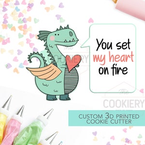 You set my heart on Fire Dragon - 2 PC Set  - Valentine&#39;s Day puns Cookie Cutters  - 3D Printed Cookie Cutter - TCK44153