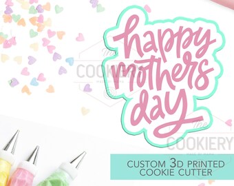 Happy Mother's Day Cookie Cutter - Thank You Mom Cutter - Mother's Day Cutter - Stencil and Cutter - 3D Printed Cookie Cutter - TCK23120