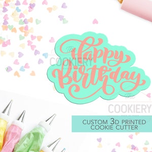 Happy Birthday Cookie Cutter, Birthday Cookie  - 3D Printed Cookie Cutter - Stencil and Cutter TCK23135