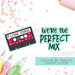 We&#39;re the Perfect Mix - 2 PC Set  - Valentine&#39;s Day puns Cookie Cutters - Platter Cookie cutters - 3D Printed Cookie Cutter - TCK47113