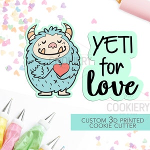 Yeti for Love - 2 PC Set  - Valentine&#39;s Day puns Cookie Cutters  - 3D Printed Cookie Cutter - TCK47129