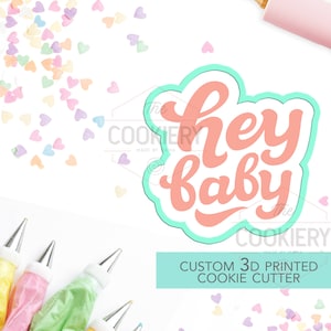 Foremka do ciastek Hey Baby, foremka do ciastek na baby shower - szablon i foremka - foremka do ciastek drukowana w 3D - TCK231016