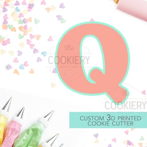 Alphabet Letter Cookie Cutter - Block Letter Cookie Cutter - Letter Q Cookie Cutter - 3D Printer Cutter - TCK46172