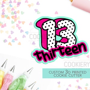 Number 13 with Lettering Cookie Cutter - Number Thirteen Cookie Cutter -  Hand lettered Number - TCK46133