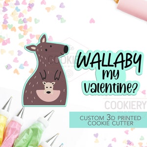 Wallaby My Valentine? - 2 PC Set  - Valentine&#39;s Day puns Cookie Cutters - Platter Cookie cutters - 3D Printed Cookie Cutter - TCK47116