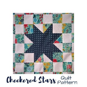 Checkered Stars Quilt Pattern - Modern PDF Quilt Block Pattern - Instant Digital Download