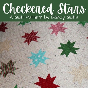 Christmas Checkered Stars Quilt Pattern, Christmas Stars Quilts, Checkerboard Quilt Patterns, Holiday Blankets Patterns