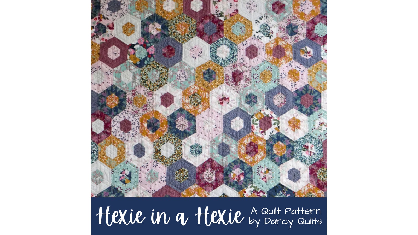 25+ Modern-age Hexagon Quilt Pattern You'll Ever Need to Know