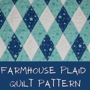 Farmhouse Plaid Quilt Pattern - Diamond Plaid Pattern - Buffalo Check Quilt Pattern - Gingham Quilt Pattern