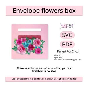 Boîte à fleurs enveloppe, boîte en carton, tutoriel photo pour Cricut Design Space inclus.