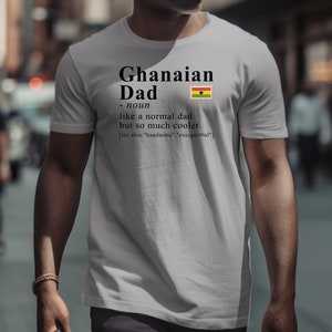 Ghana T-shirt For Dad, Ghanaian Heritage Shirt, Dad Definition Shirt, Ghana Gift Idea, Gift for Ghanaian, African Heritage Tee, African Gift Athletic Heather