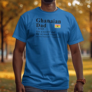 Ghana T-shirt For Dad, Ghanaian Heritage Shirt, Dad Definition Shirt, Ghana Gift Idea, Gift for Ghanaian, African Heritage Tee, African Gift image 7