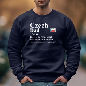 Czech shirt,Czech Sweatshirt,Czech Hoodie, Czech Sweater,Czech Dad Definition, Czech Republic Dad Definition T-shirt, Czech Republic T-shirt