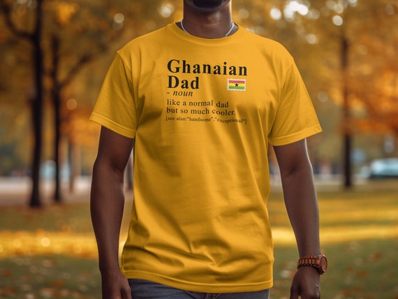 Ghana T-shirt For Dad, Ghanaian Heritage Shirt, Dad Definition Shirt, Ghana Gift Idea, Gift for Ghanaian, African Heritage Tee, African Gift