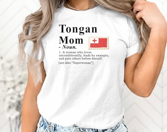 Tonga Mom Definition T-shirt, Tonga T-shirt, Tonga shirt, Tonga Sweatshirt, Tonga Hoodie, Tonga Sweater, Tongan Mom Definition