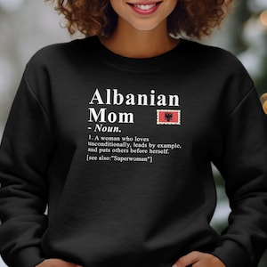 Albania Mom Definition T-shirt, Albania T-shirt, Albania shirt, Albania Sweatshirt, Albania Hoodie, Albania Sweater, Albanian Mom Definition