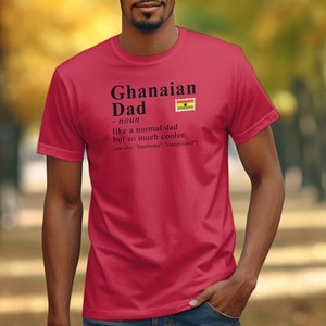 Ghana T-shirt For Dad, Ghanaian Heritage Shirt, Dad Definition Shirt, Ghana Gift Idea, Gift for Ghanaian, African Heritage Tee, African Gift Red