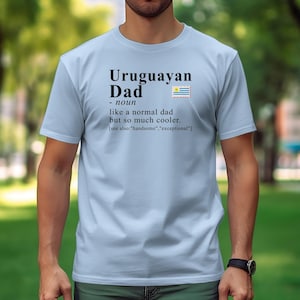 Uruguay T-shirt For Dad, Uruguayan Heritage Shirt, Dad Definition Shirt, Uruguay Gift Idea, Black Owned Shops, Gift for Uruguayan Heritage