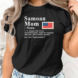 Samoa Mom Definition T-shirt, Samoa T-shirt, Samoa shirt, Samoa Sweatshirt, Samoa Hoodie, Samoa Sweater, Samoan Mom Definition