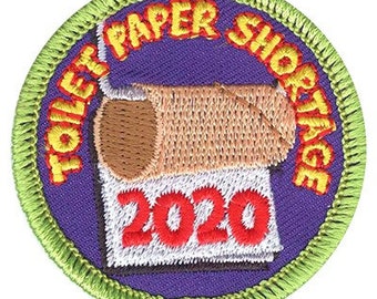 Toilet Paper Shortage Fun Patch