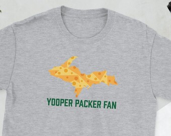 Yooper Packer Fan T-Shirt | Yooper Cheese GB Packer Fan, Yooper Clothing, Upper Peninsula Michigan T-Shirt