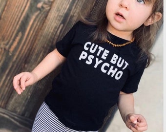 Cute but psycho tee