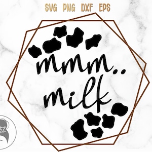 MMM Milk svg, Cow prints svg, Cow svg, Milk svg, Cricut Cut Files, Téléchargement numérique - svg, png, eps, dxf