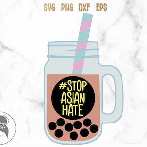 May include: A light blue mason jar illustration with a handle, filled with a brown liquid and black boba pearls. The jar has a pink and blue striped straw. The text "#STOP ASIAN HATE" is on a black circle.