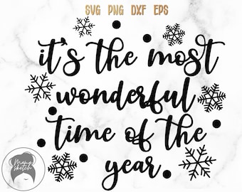 Es ist die schönste Zeit des Jahres, Weihnachtssvg, Schneesvg, Schneeflocke, Winterschild - svg, dxf, png, eps