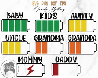 Family Battery Bundle svg, Family svg, Baby Battery, Mom Battery, Daddy Battery, Family Battery Cricut Cut Files - svg, png, dxf, eps
